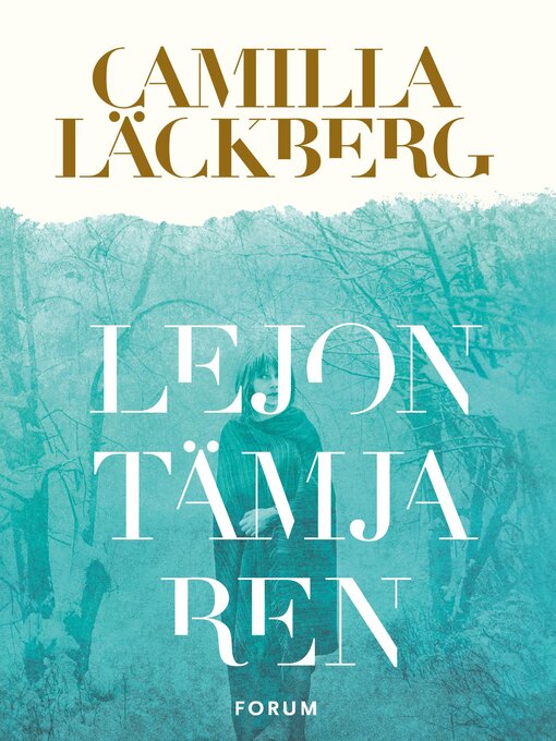Title details for Lejontämjaren by Camilla Läckberg - Wait list